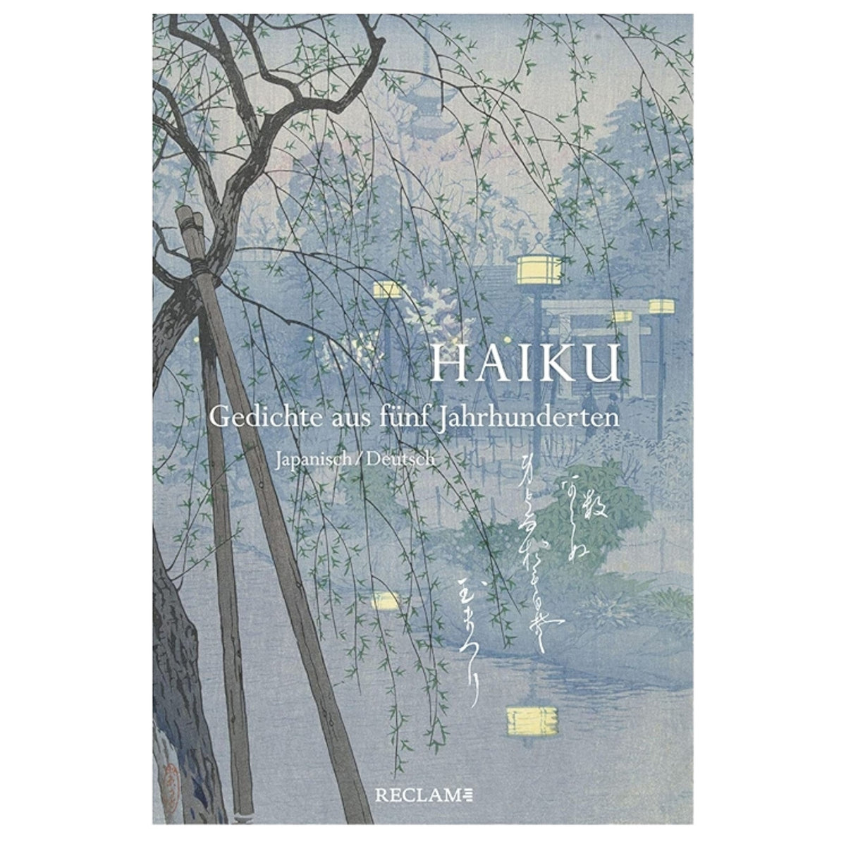 Buch HAIKU Gedichte aus fünf Jahrhundert
