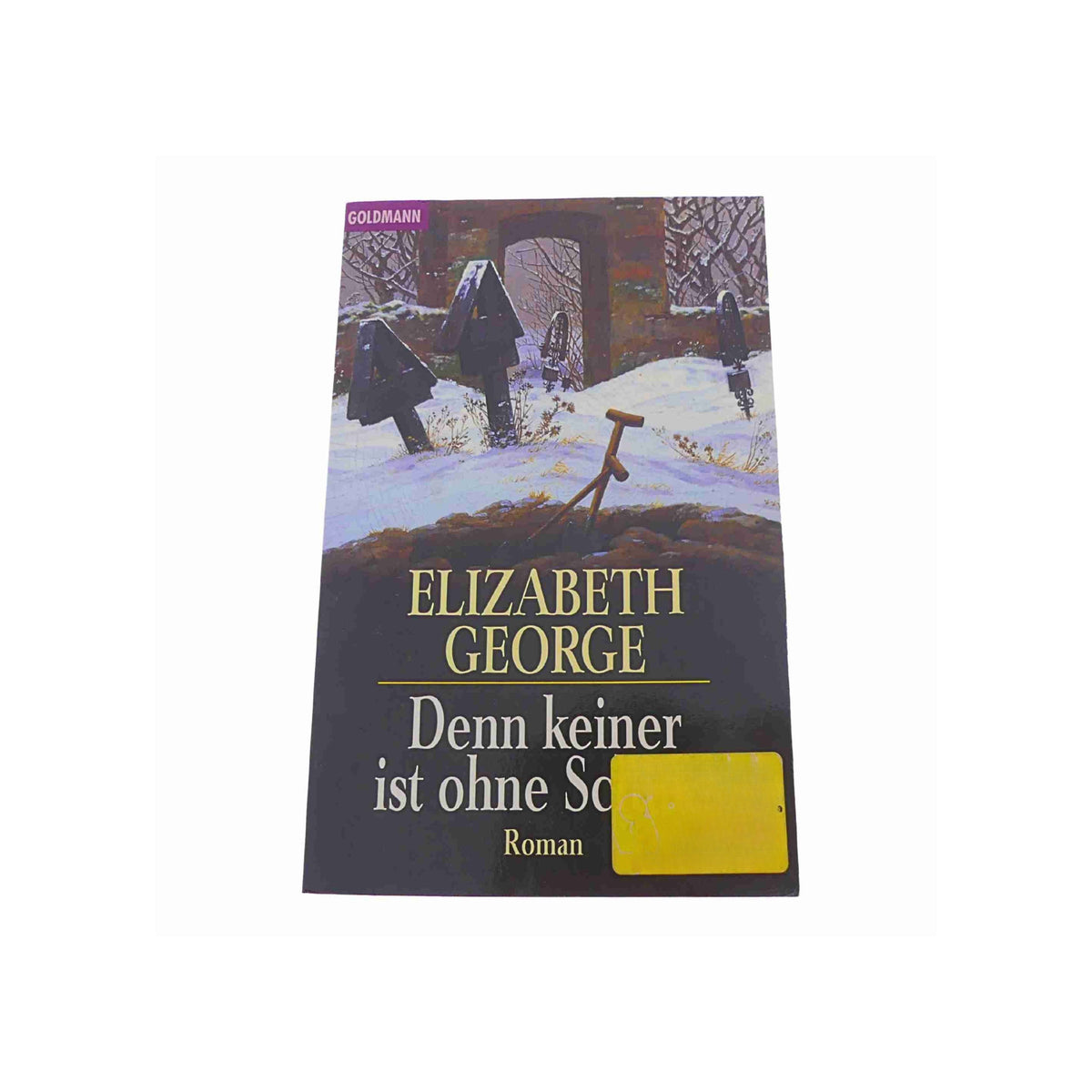 Elizabeth George – Denn Keiner Ist Ohne Schuld | Taschenbuch | Spannender Kriminalroman