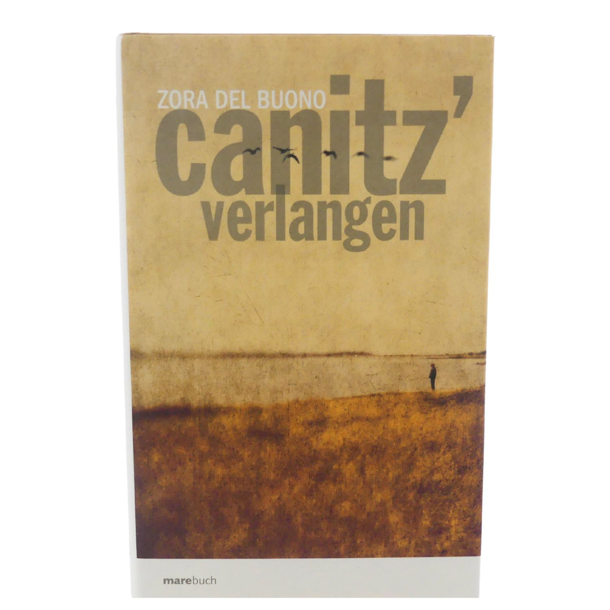 Buch canitz' verlangen von Zora del ...