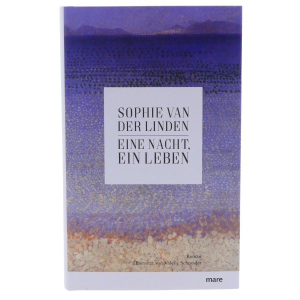 59027_Eine_Nacht,_ein_Leben_von_Sophie_Van_der_Linden_Roman_gebunden_mare_Buch_NEU