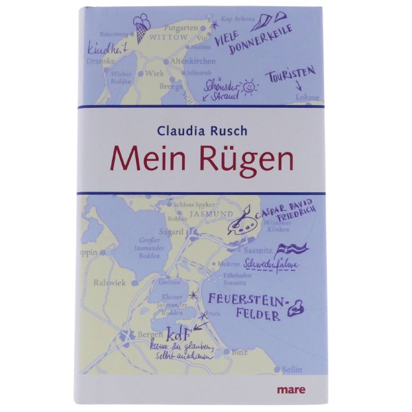 59447_Mein_Rügen_von_Claudia_Rush_gebunden_Buch_Reise&Abenteuer_NEU
