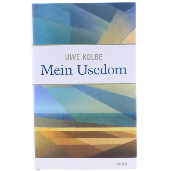 59398_Mein_Usedom_von_Uwe_Kolbe_gebunden_mare_Buch_NEU