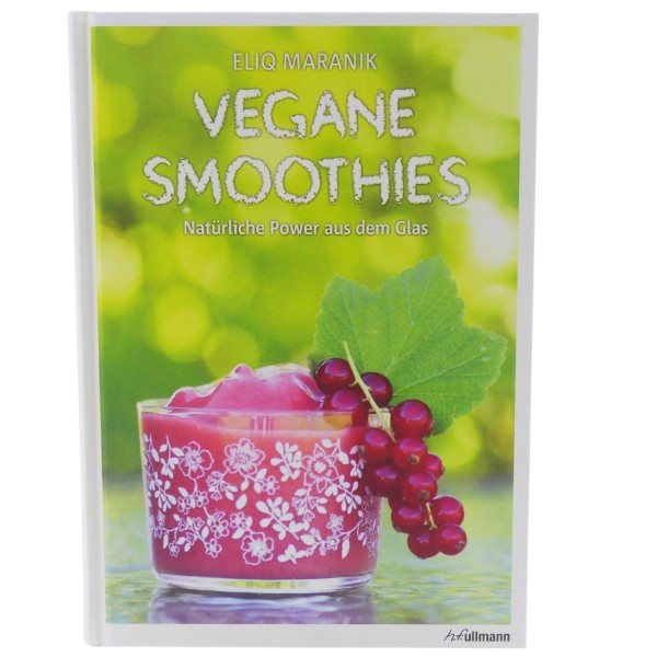 58696_Buch_Vegane_Smoothies_von_Eliq_Maranik_Getränke_Gesundheit_gebunden_NEU