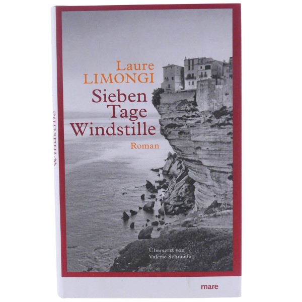 59051_Sieben_Tage_Windstille_von_Laure_Limongi_Roman_gebunden_mare_Buch_NEU